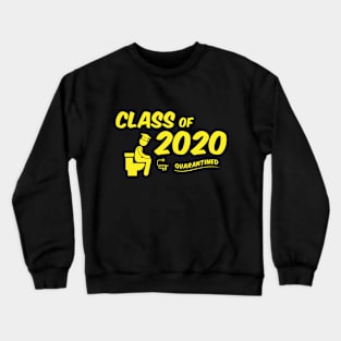 Class of 2020 - Quarantine - Graduation Crewneck Sweatshirt